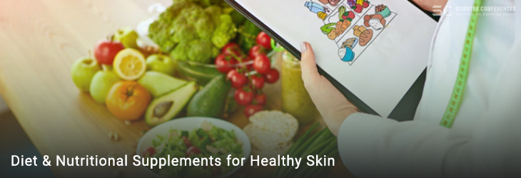 Diet & Nutritional Supplements for Healthy Skin
